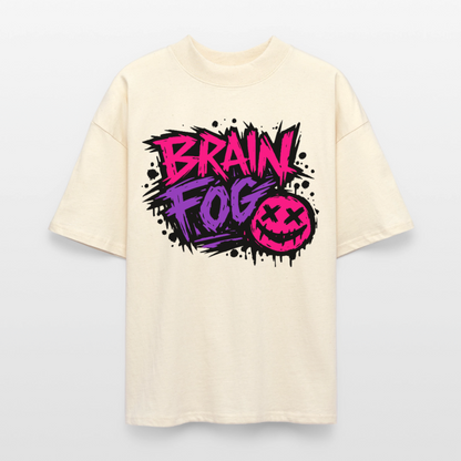 Brain Fog Design – Oversized Unisex Bio T-Shirt - Natur