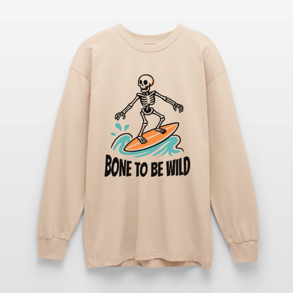 Bone to be Wild – Oversized Langarmshirt - Sand
