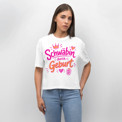 Schwäbin durch Geburt – Frauen Boxy Bio-T-Shirt - Weiß