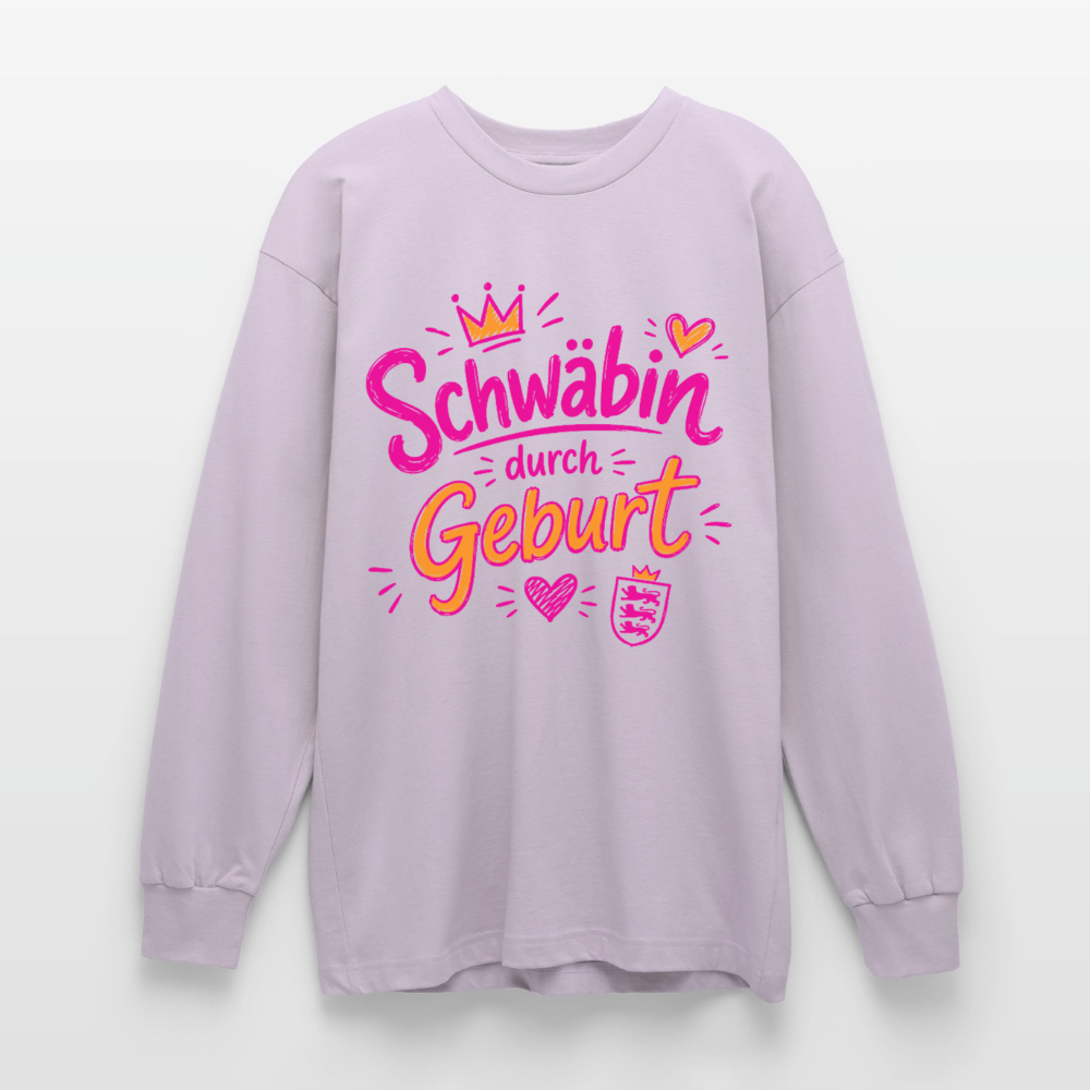 Schwäbin durch Geburt – Oversized Langarmshirt - verblasstes Lila