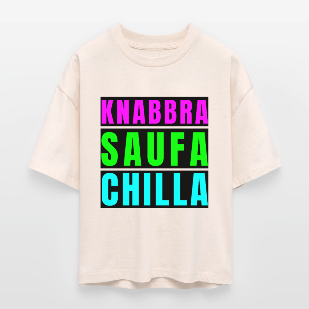 Knabbra Saufa Chilla Design – Frauen Boxy Bio-T-Shirt - Natur