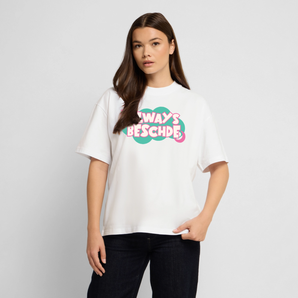 Always Beschde Design – Oversized Unisex Bio T-Shirt Blaster 2.0 - Weiß