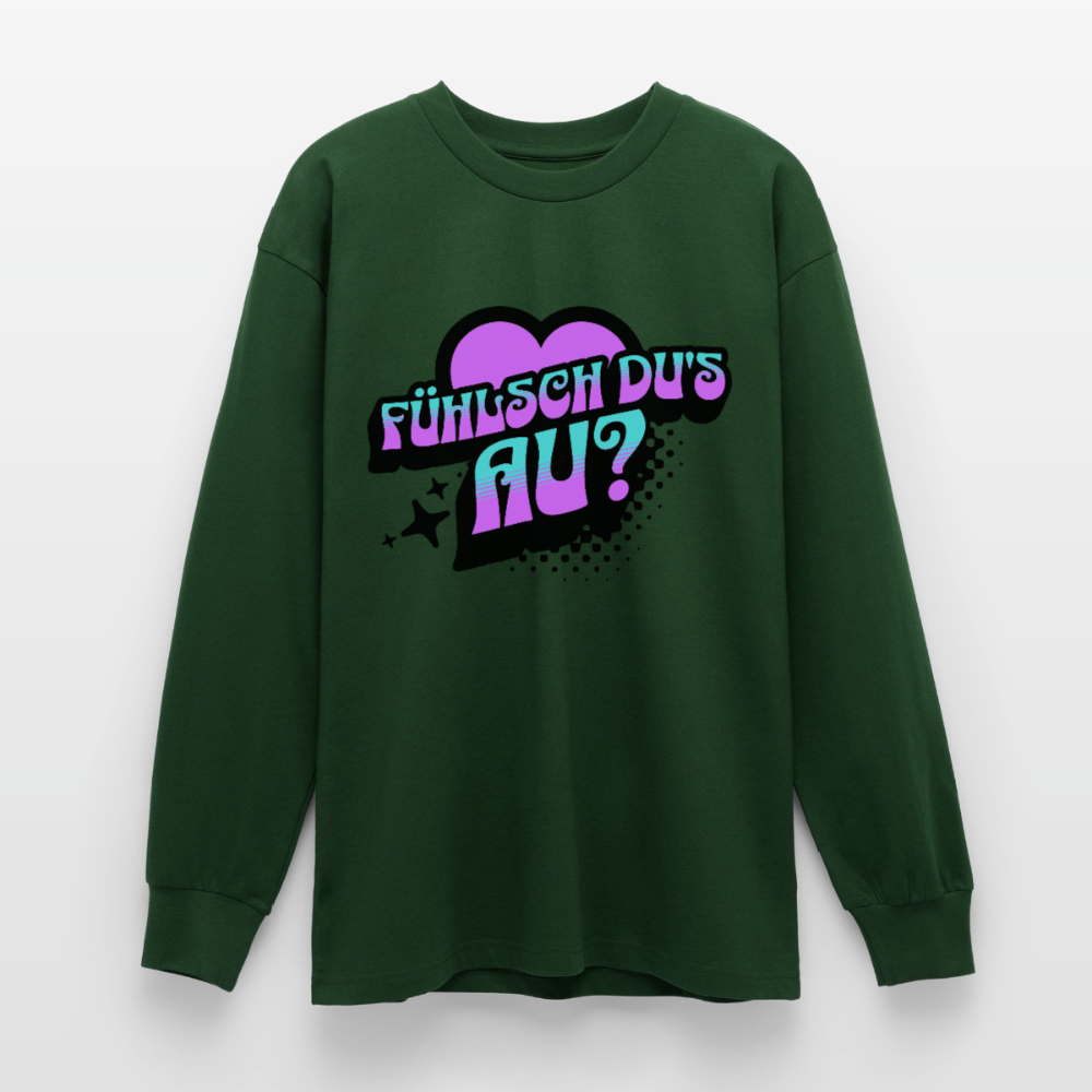 Fühlsch du‘s au Design – Oversized Langarmshirt - Flaschengrün