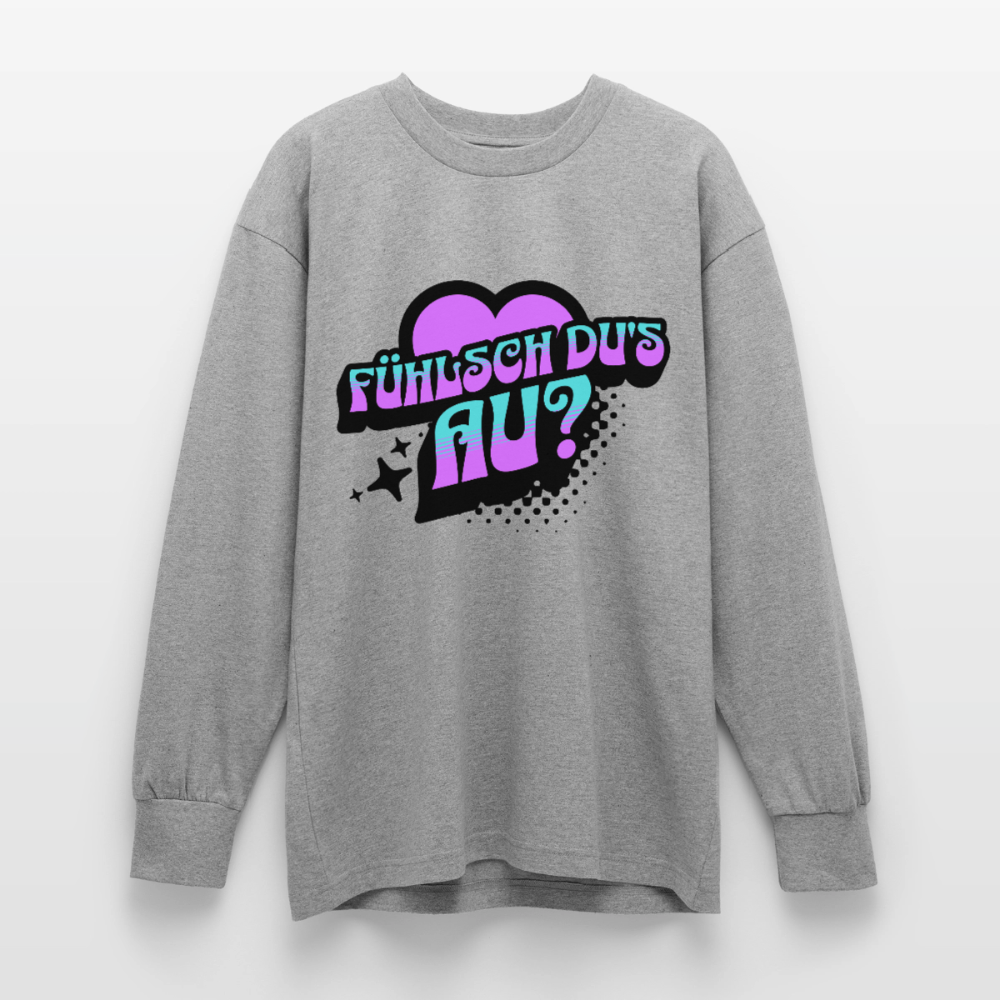 Fühlsch du‘s au Design – Oversized Langarmshirt - Grau meliert