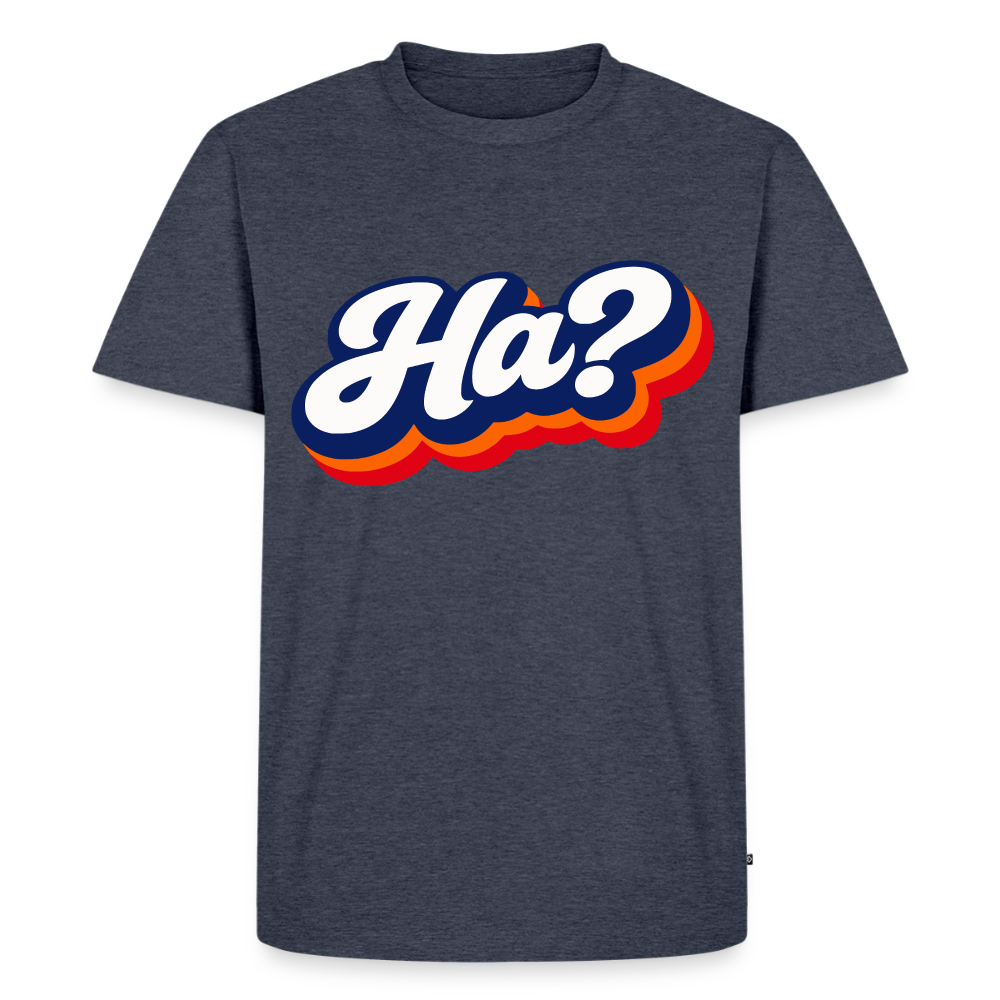 Ha? Design – Männer Premium T-Shirt - Jeansblau 