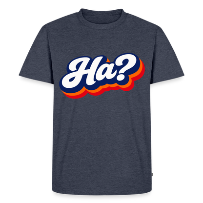 Ha? Design – Männer Premium T-Shirt - Jeansblau 