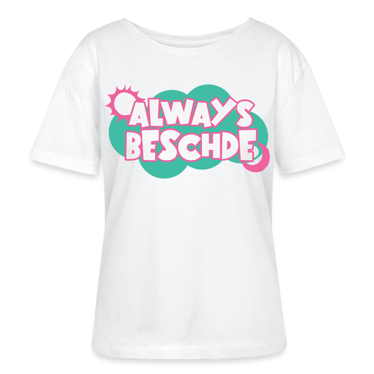 Always Beschde Design – Rundhals Frauen Bio-T-Shirt - Weiß
