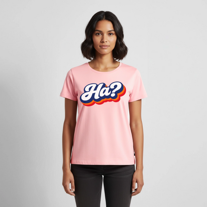 Ha? Design – Frauen Premium T-Shirt - Rosa