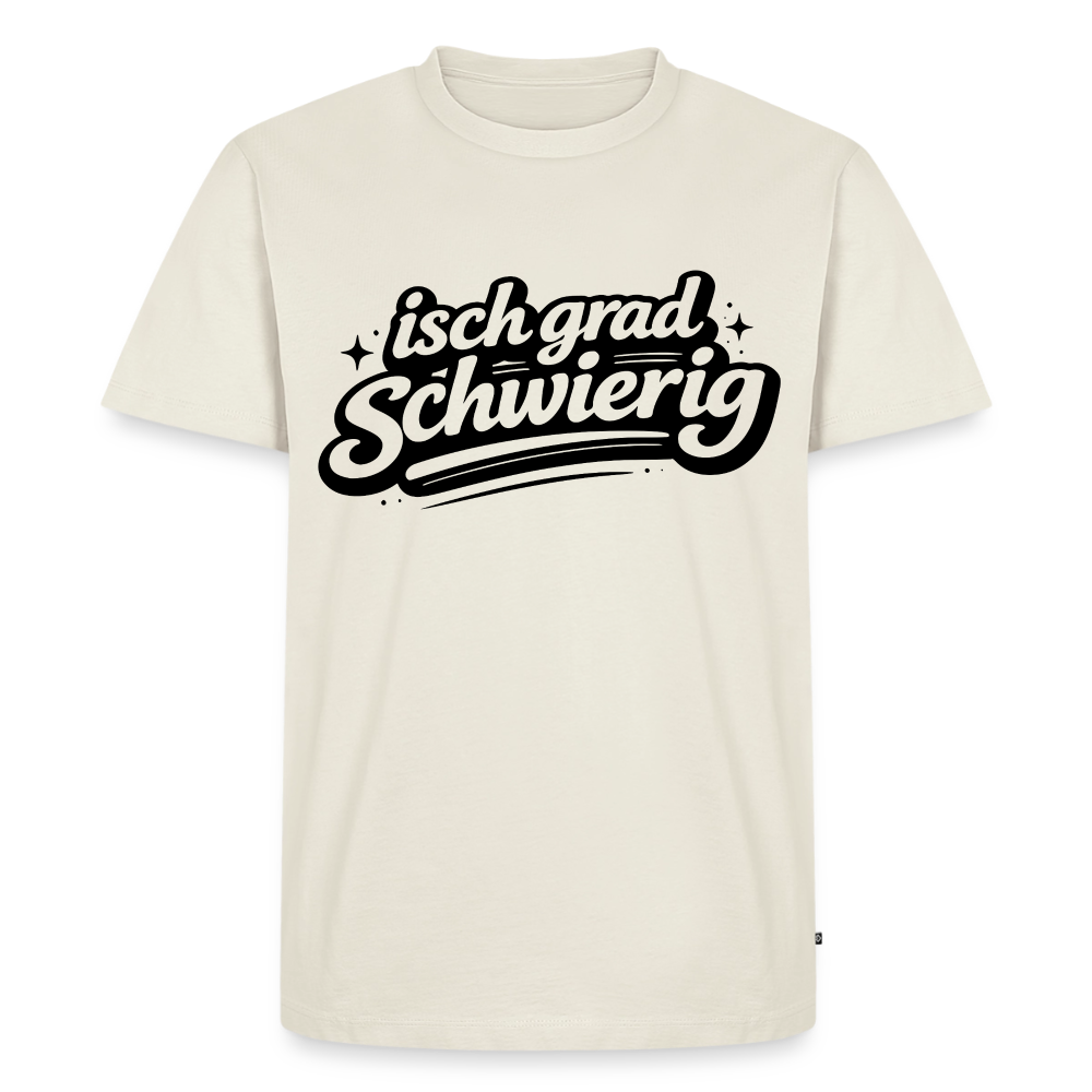isch grad schwierig Design – Männer Premium T-Shirt - Naturweiß