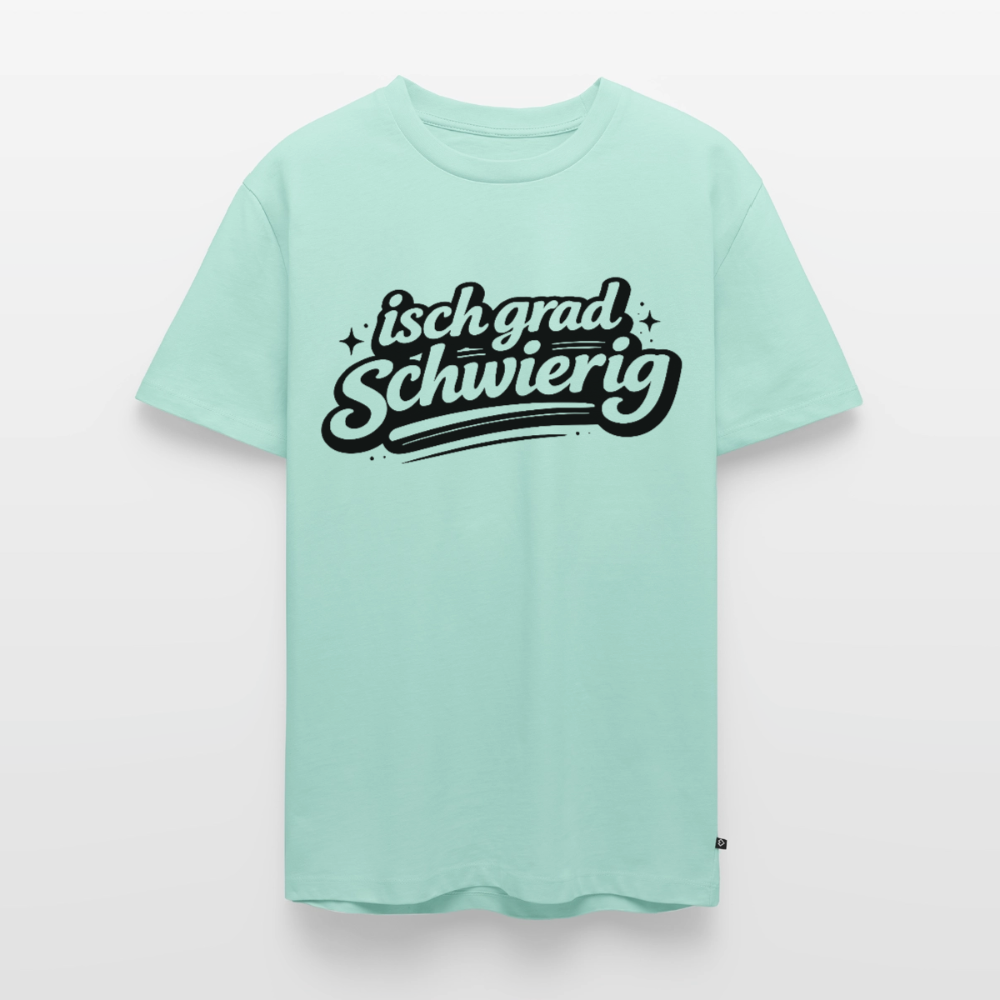 isch grad schwierig Design – Männer Premium T-Shirt - Mint 