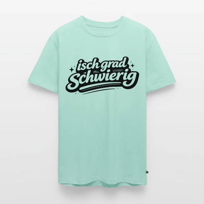 isch grad schwierig Design – Männer Premium T-Shirt - Mint 