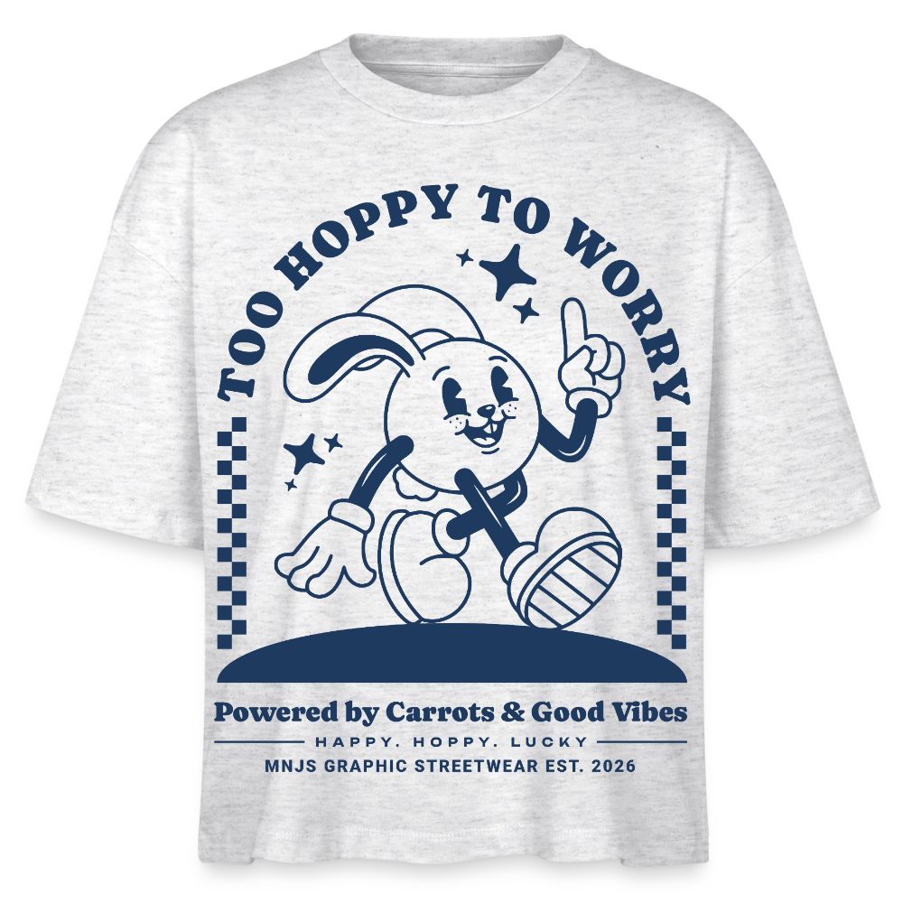 Too Hoppy Too Worry Design – Frauen Boxy Bio-T-Shirt - Weiß meliert