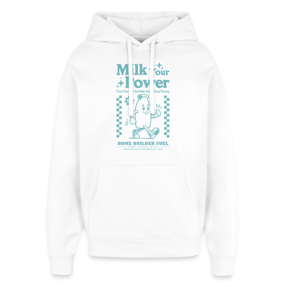 Milk Your Power Design – Oversized Unisex Hoodie - Weiß