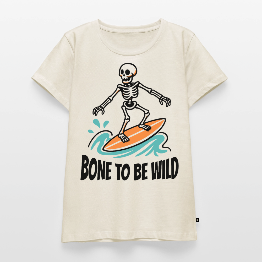 Bone to be Wild – Frauen Premium T-Shirt - Naturweiß