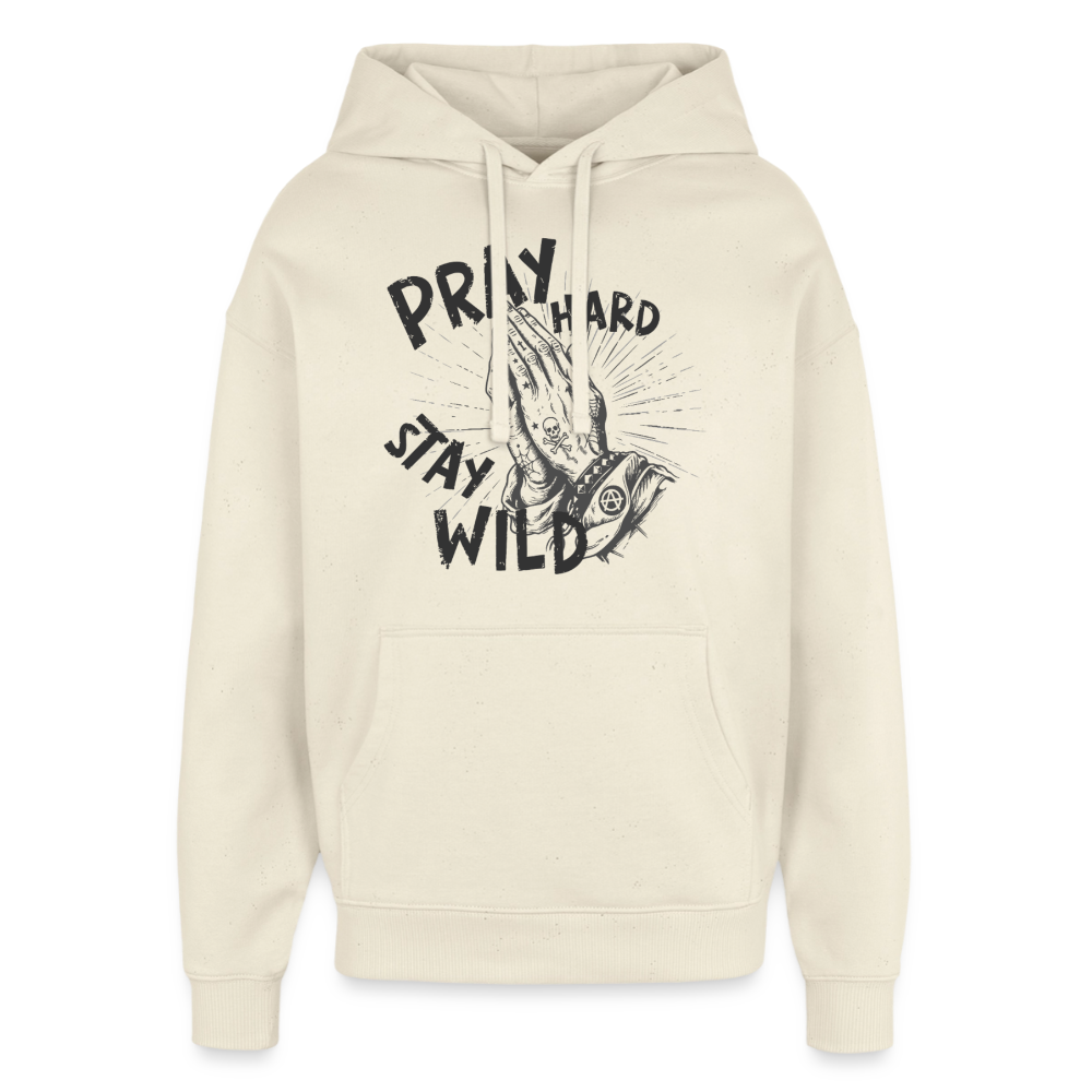 Pray Hard Design – Oversized Unisex Hoodie - Natur