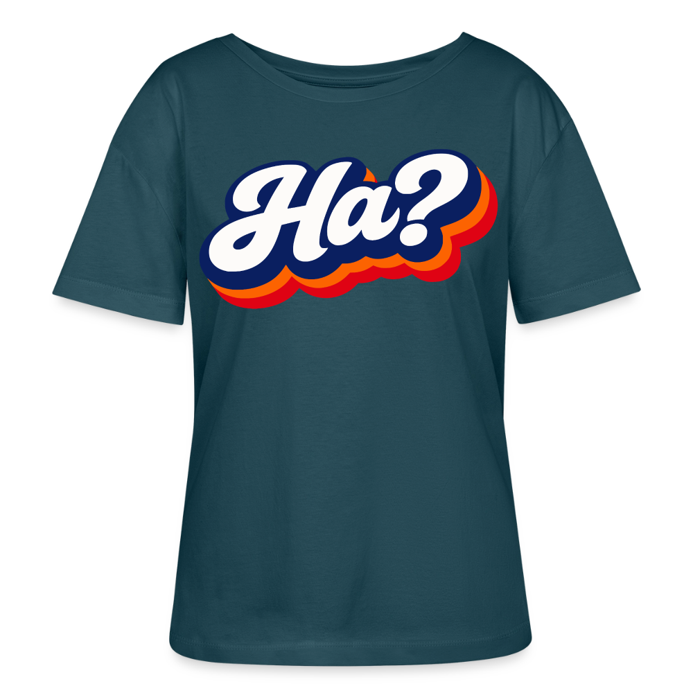 Ha? Design – Rundhals Frauen Bio-T-Shirt - Dunkles Petrol