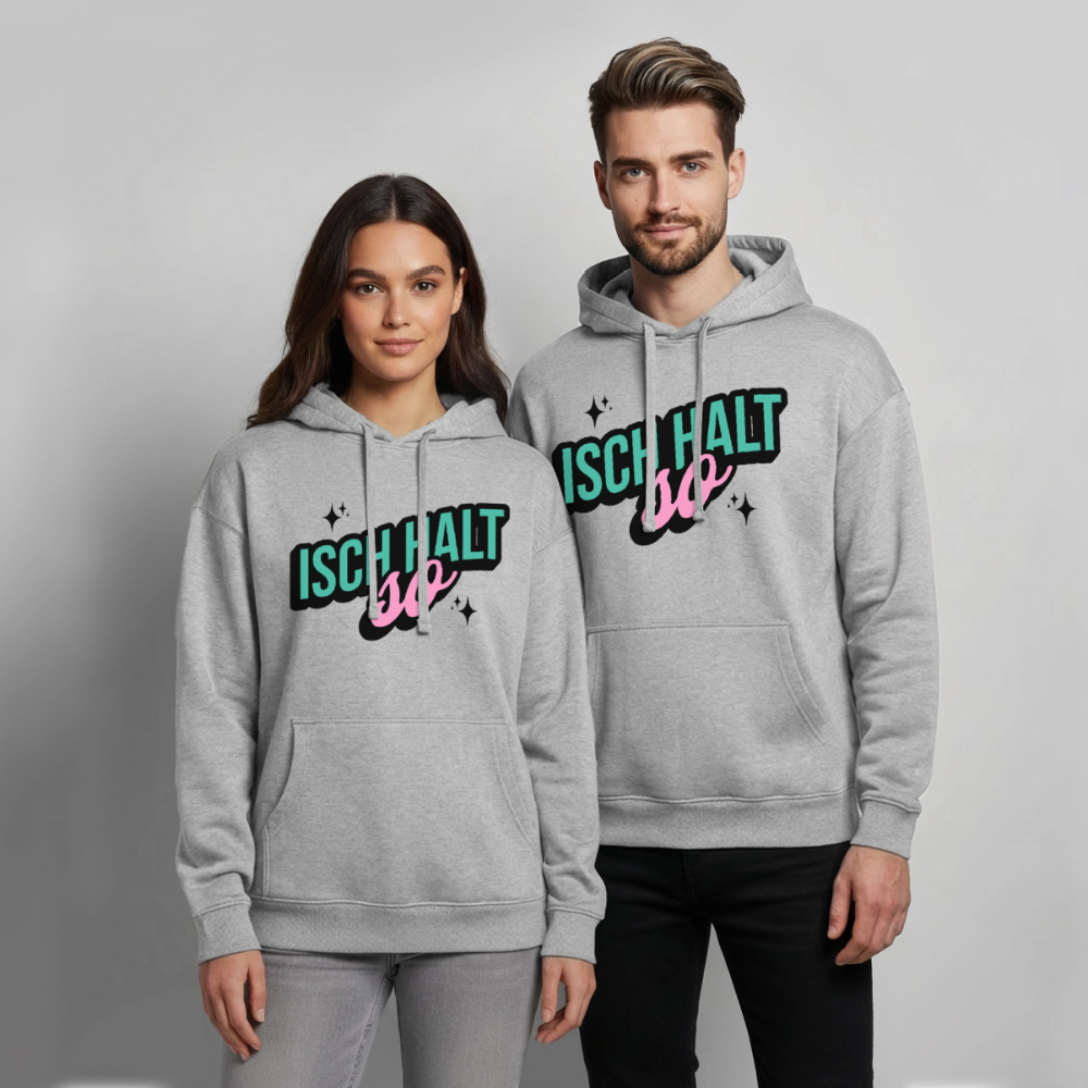 Isch halt so Design – Oversized Unisex Hoodie - Grau meliert