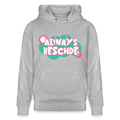 Always Beschde Design – Unisex Bio-Hoodie - Grau meliert
