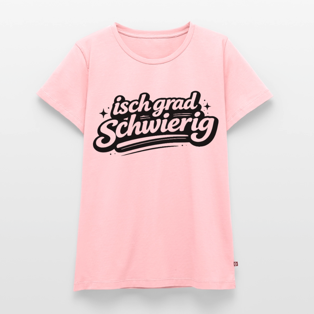 isch grad schwierig Design – Frauen Premium T-Shirt - Rosa