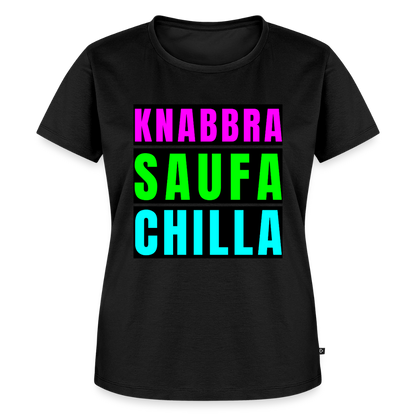 Knabbra Saufa Chilla Design – Frauen Premium T-Shirt - Schwarz