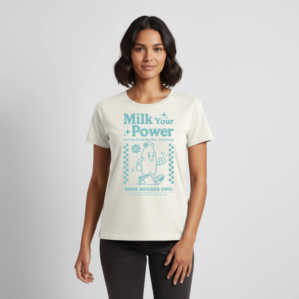 Milk Your Power Design – Frauen Premium T-Shirt - Naturweiß