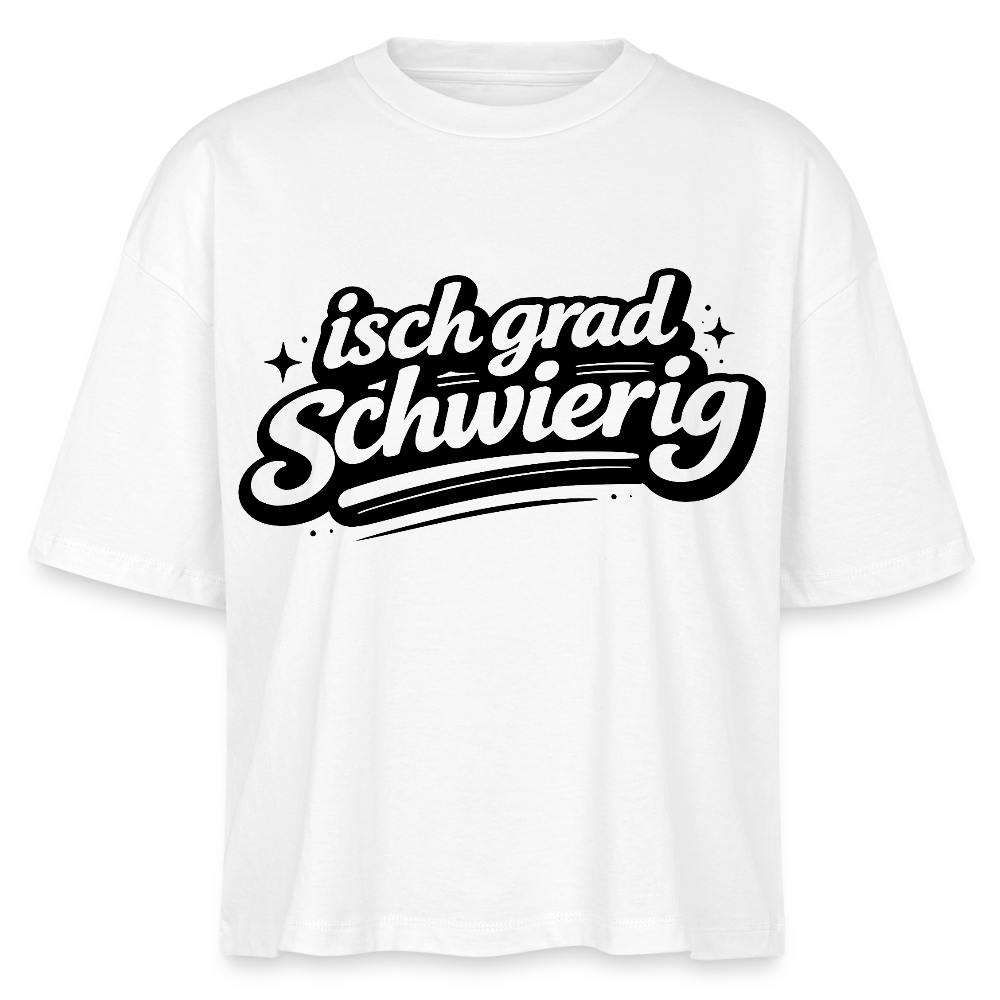 isch grad schwierig Design – Frauen Boxy Bio-T-Shirt - Weiß
