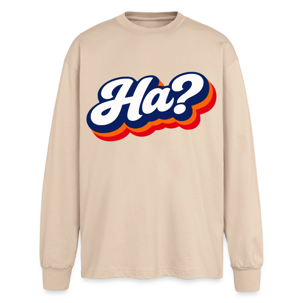 Ha? Design – Oversized Langarmshirt - Sand