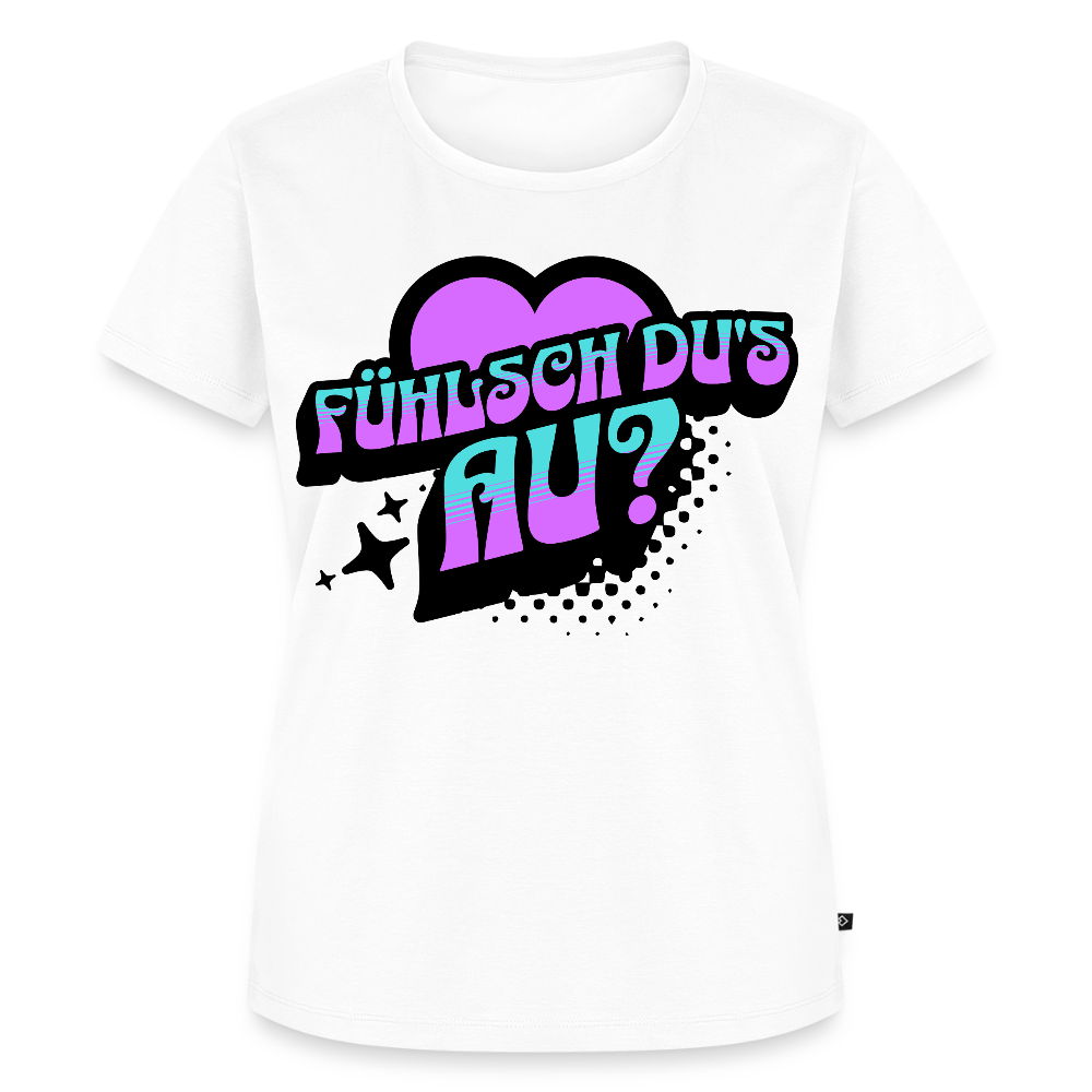 Fühlsch du‘s au Design – Frauen Premium T-Shirt - Weiß
