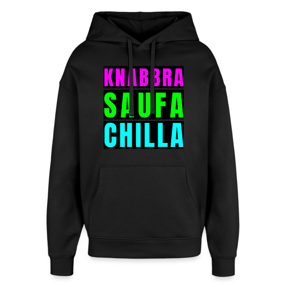 Knabbra Saufa Chilla – Oversized Unisex Hoodie - Schwarz