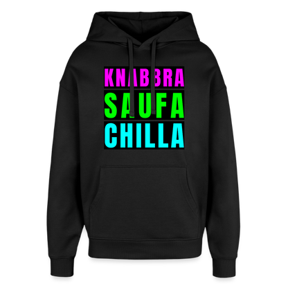 Knabbra Saufa Chilla – Oversized Unisex Hoodie - Schwarz
