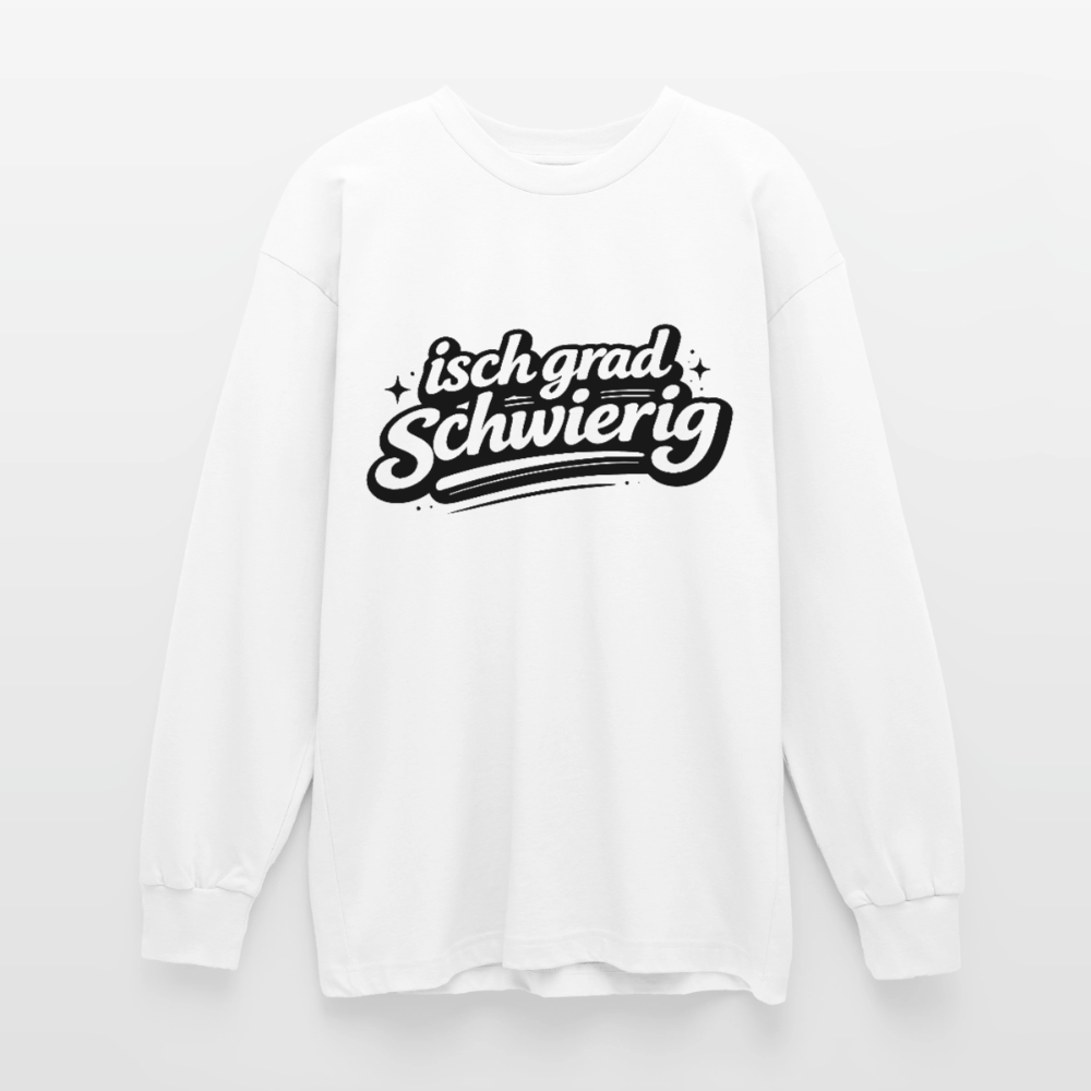 isch grad schwierig Design – Oversized Langarmshirt - Weiß