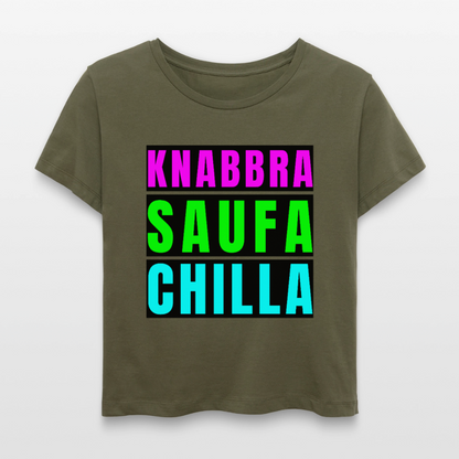 Knabbra Saufa Chilla Design – Rundhals Frauen Bio-T-Shirt - Khaki
