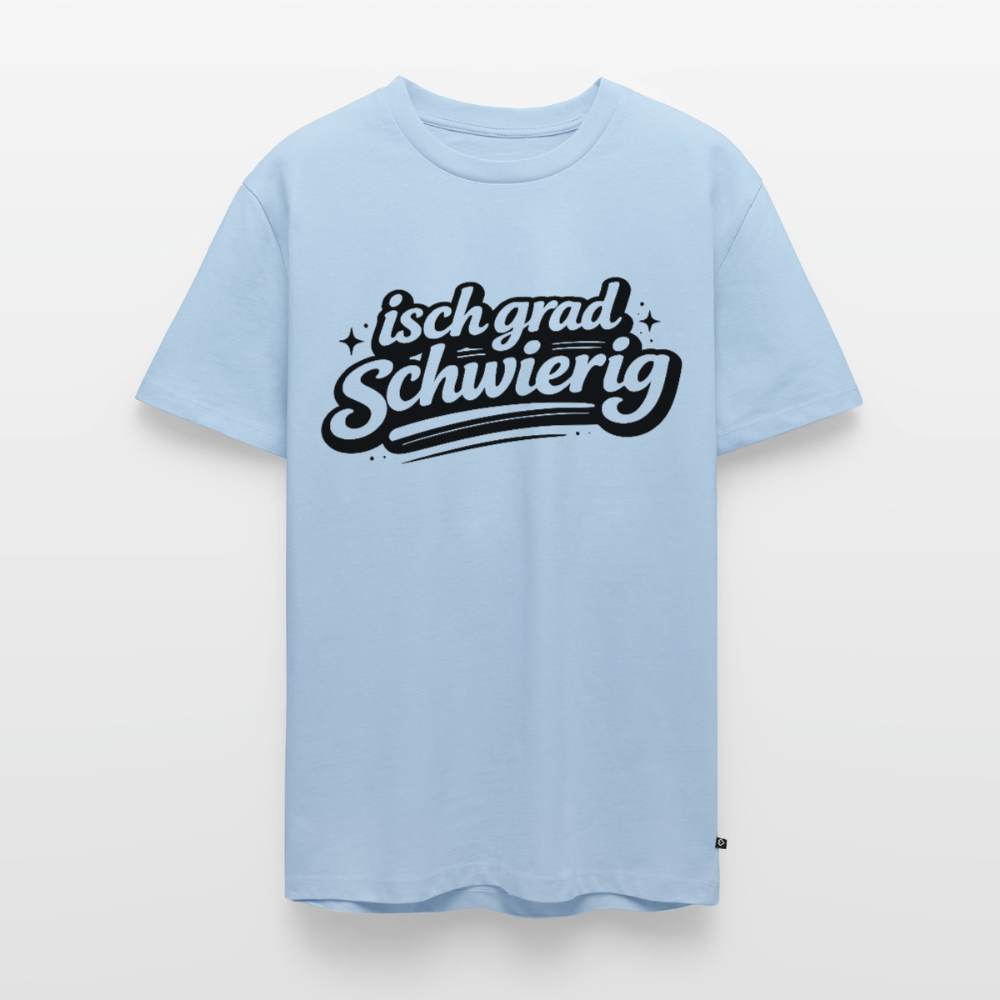 isch grad schwierig Design – Männer Premium T-Shirt - Hellblau