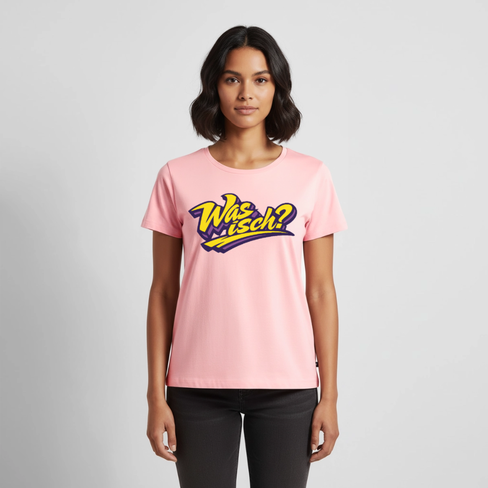 Was isch? Design – Frauen Premium T-Shirt - Rosa