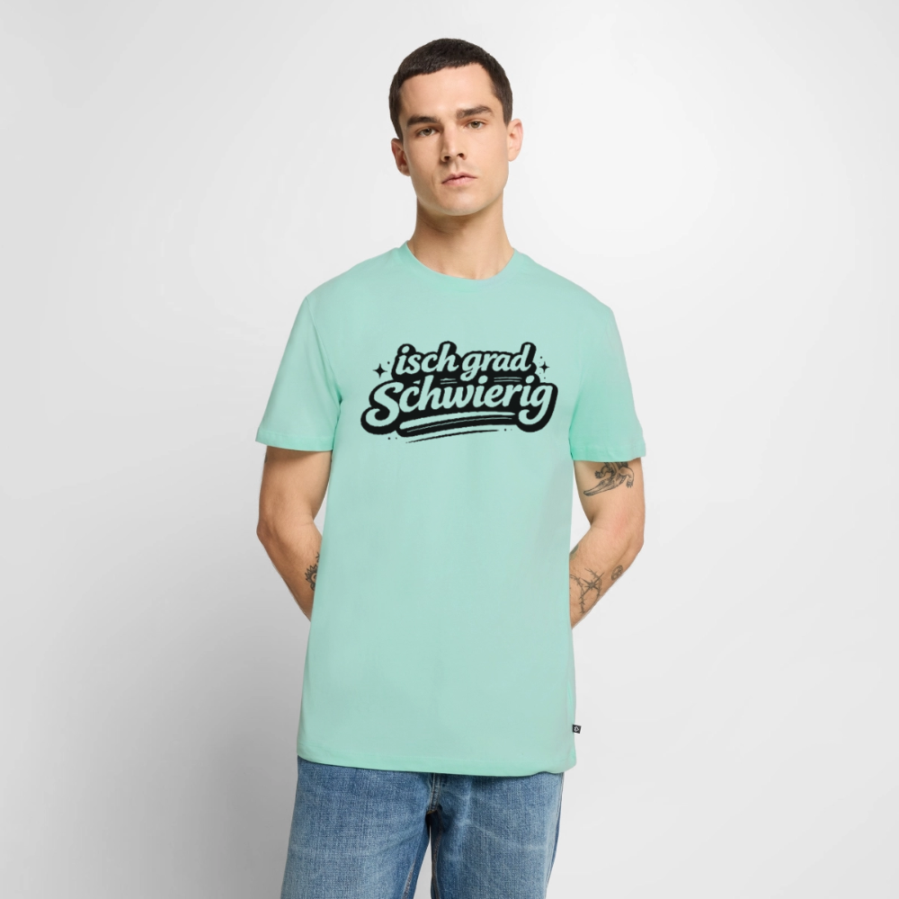 isch grad schwierig Design – Männer Premium T-Shirt - Mint 