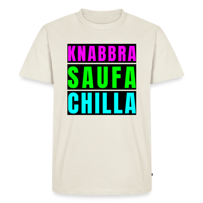Knabbra Saufa Chilla Design – Männer Premium T-Shirt - Naturweiß