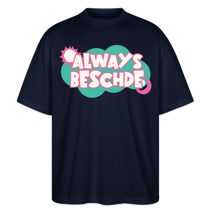 Always Beschde Design – Oversized Unisex Bio T-Shirt Blaster 2.0 - Navy