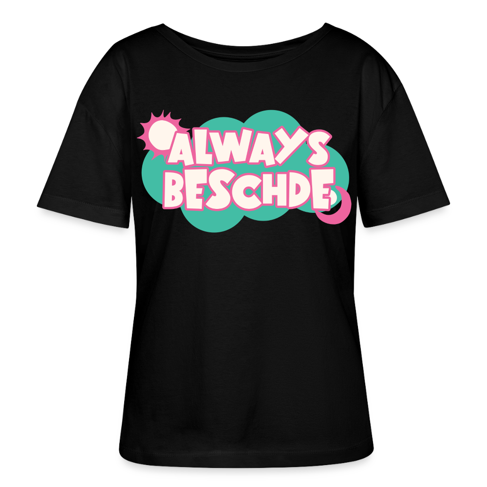 Always Beschde Design – Rundhals Frauen Bio-T-Shirt - Schwarz