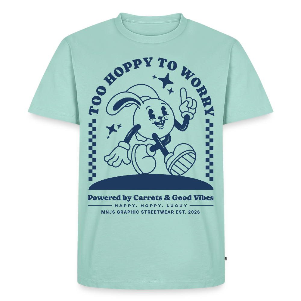 Too Hoppy Too Worry Design – Männer Premium T-Shirt - Mint 