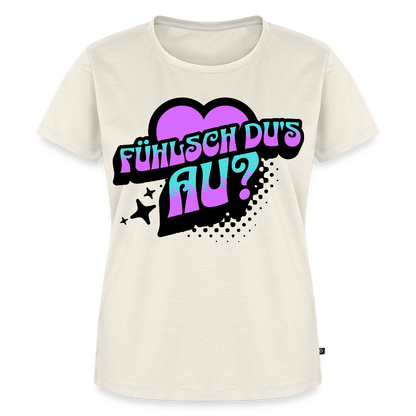 Fühlsch du‘s au Design – Frauen Premium T-Shirt - Naturweiß