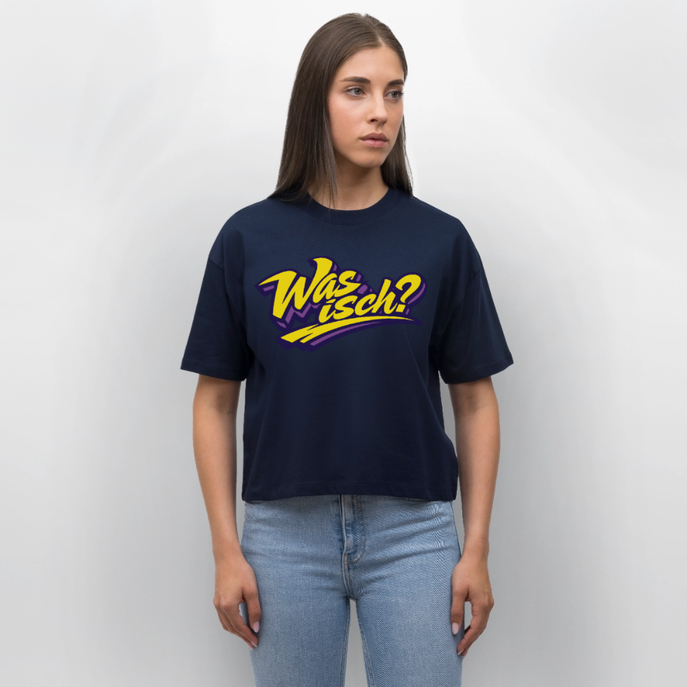 Was isch? Design – Frauen Boxy Bio-T-Shirt - Navy