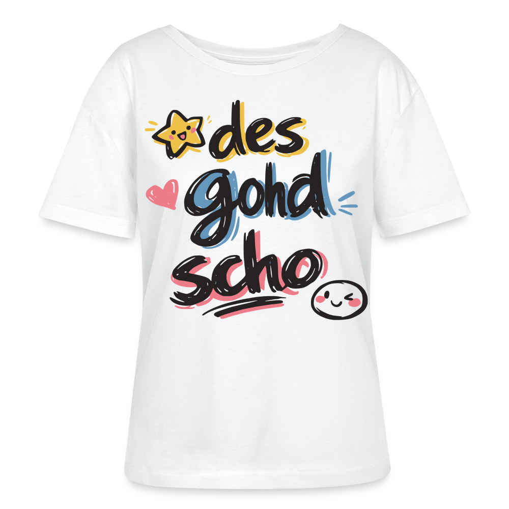 Des gohd scho Design – Rundhals Frauen Bio-T-Shirt - Weiß