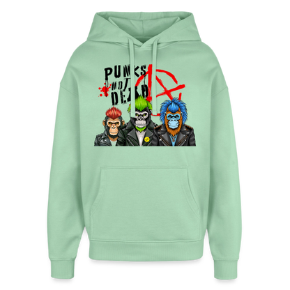 Punks Not Dead Design – Oversized Unisex Hoodie - Nebeljade