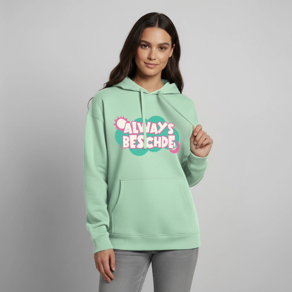 Always Beschde Design – Oversized Unisex Hoodie - Nebeljade