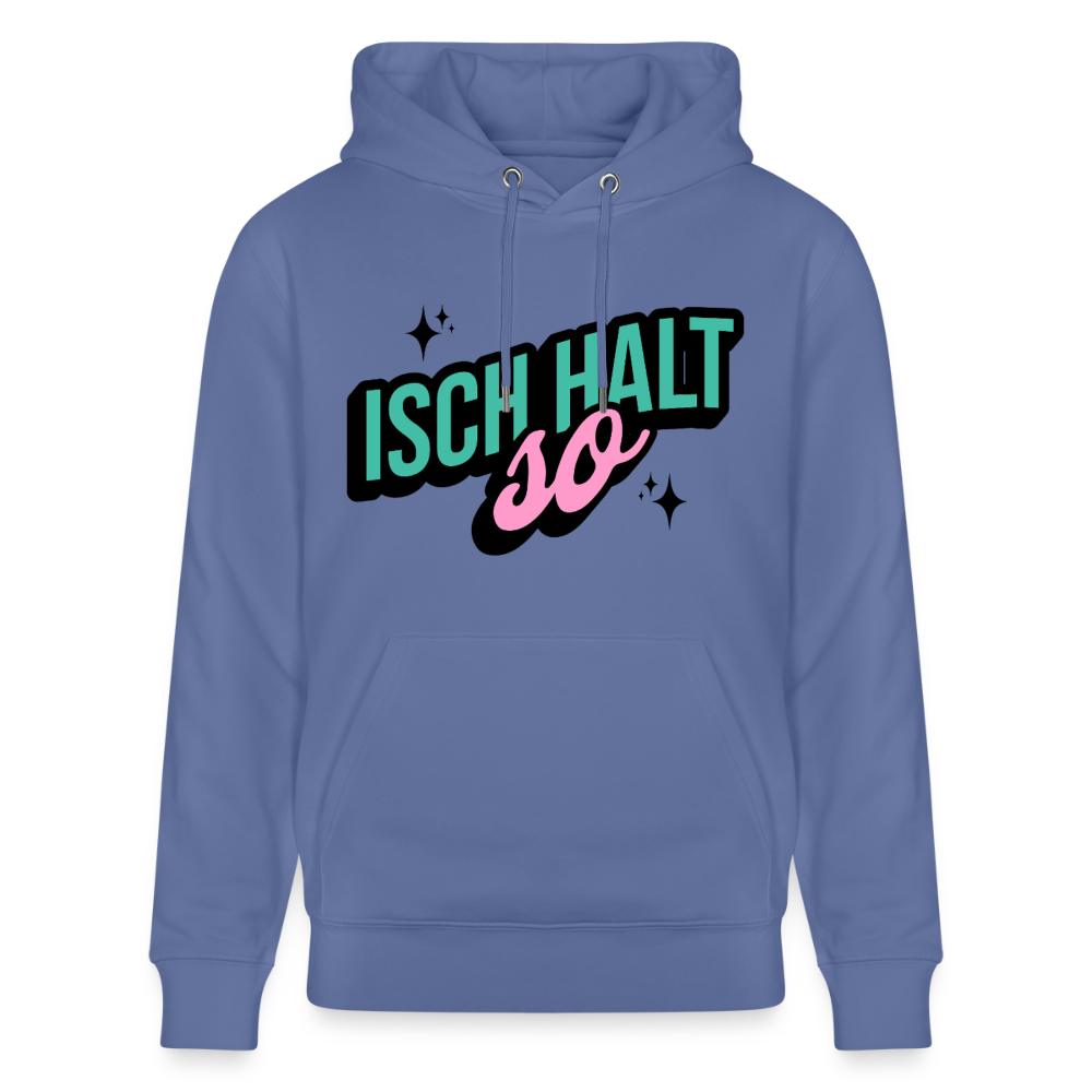 Isch halt so Design – Unisex Bio-Hoodie - Blau