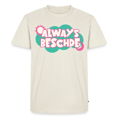 Always Beschde Design – Männer Premium T-Shirt - Naturweiß