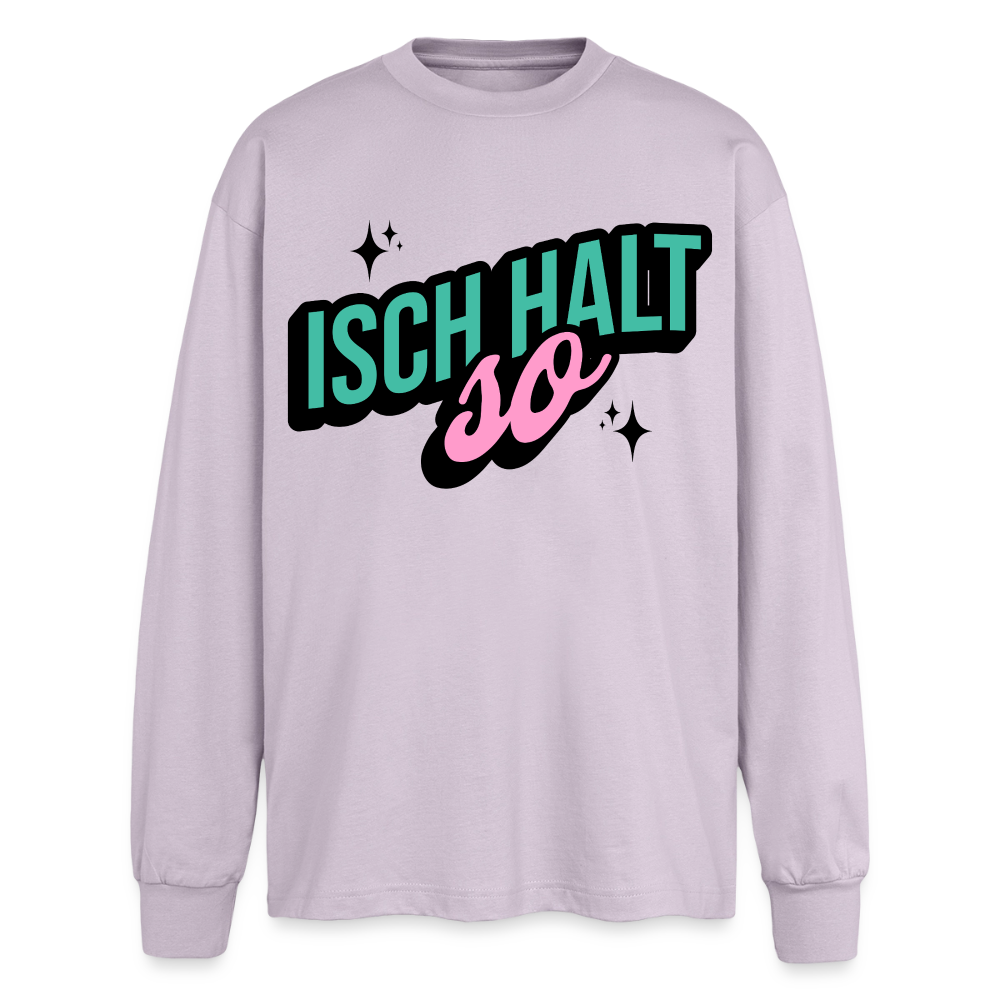 Isch halt so Design – Oversized Langarmshirt - verblasstes Lila