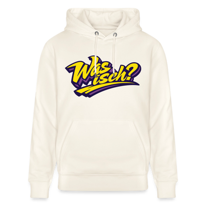 Was isch? Design – Unisex Bio-Hoodie - Naturweiß 