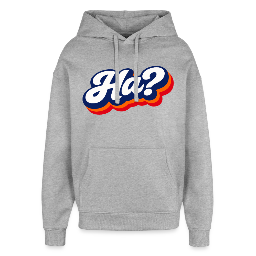 Ha? Design – Oversized Unisex Hoodie - Grau meliert