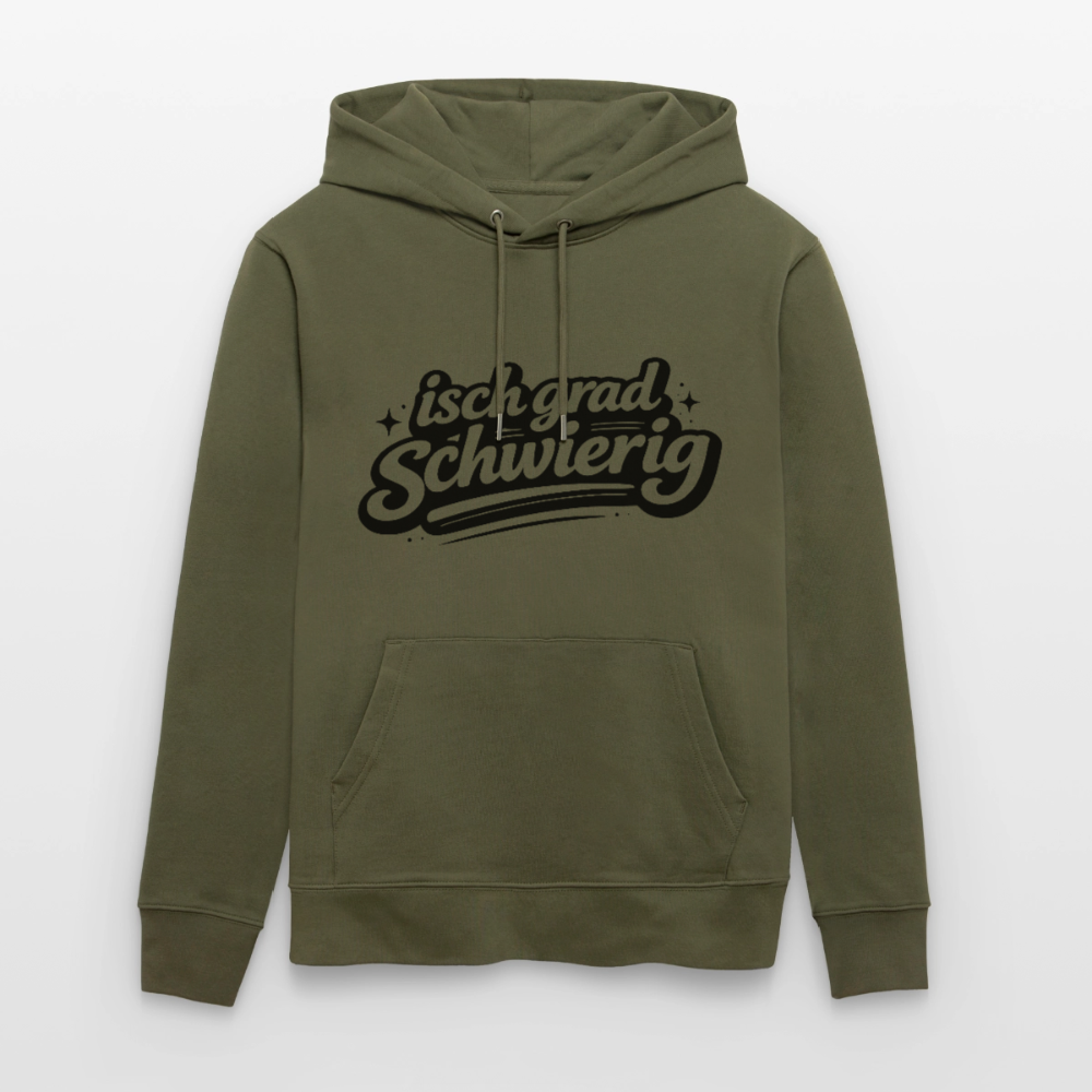 Isch grad schwierig Design – Unisex Bio-Hoodie - Khaki Grün